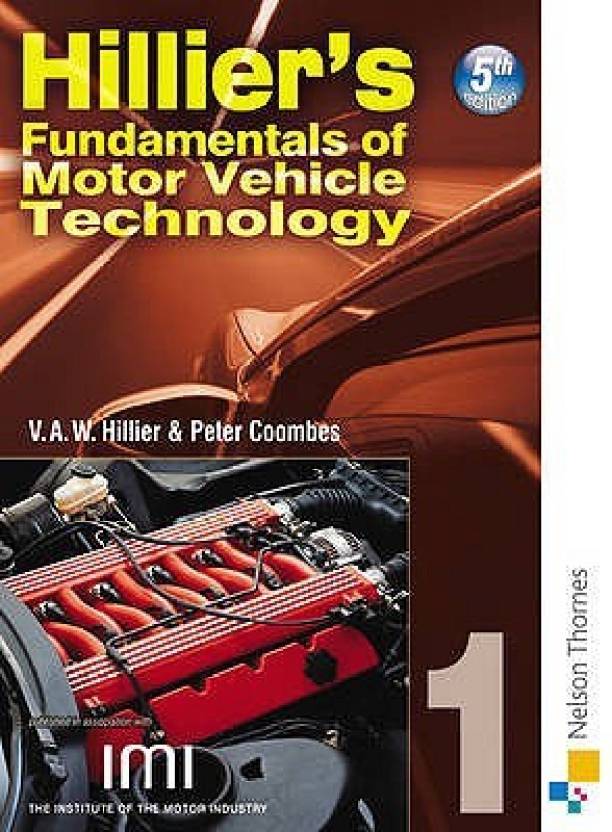 Hillier s Fundamentals of Motor Vehicle Technology Bk. 1 Instruction